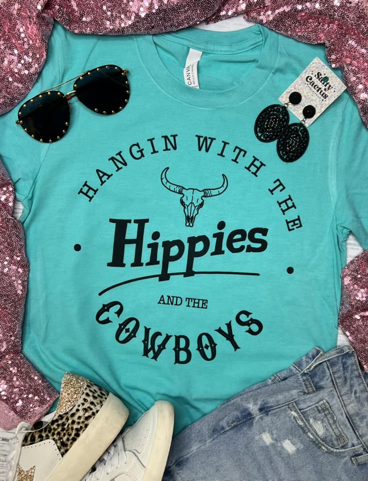Hangin With The Hippies and The Cowboys Seafoam Tee