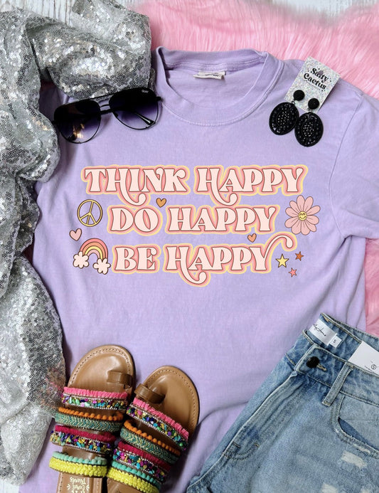 *DTF* Think Happy Do Happy Orchid Comfort Color