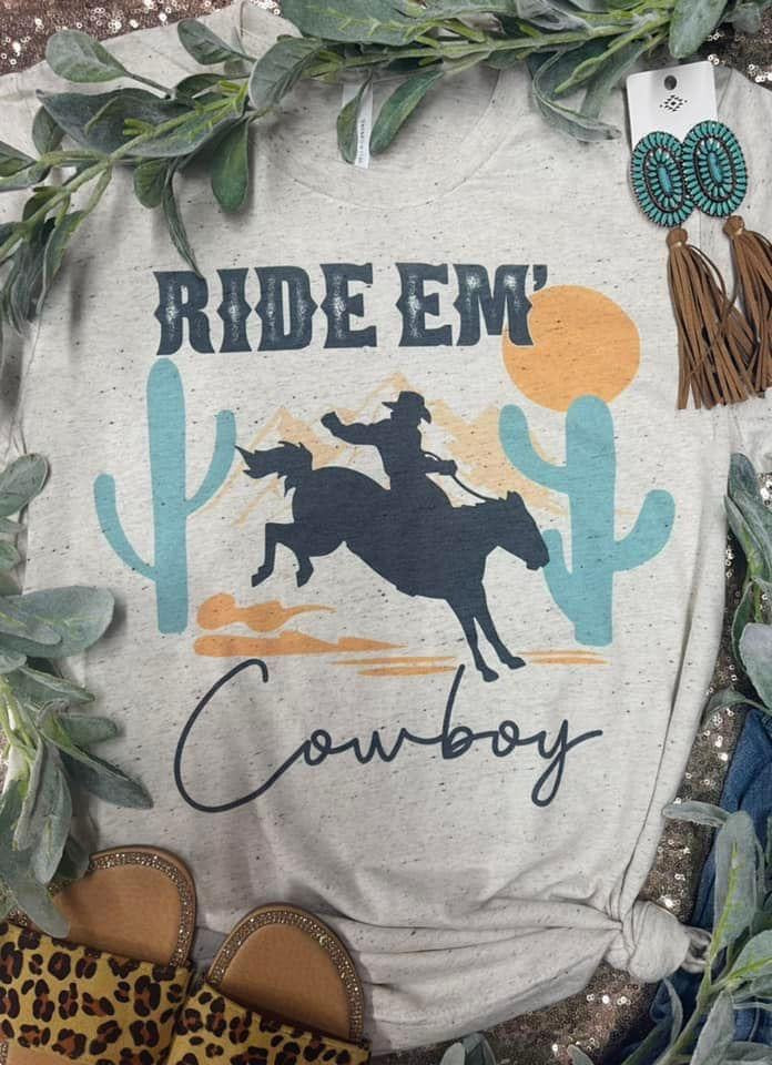 Ride Em’ Cowboy Oatmeal Tee